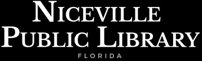 Find out more about Niceville%2520Public%2520Library: Library website, hours, locations, catalog, Inter-Library Loan, Genealogy Information, etc